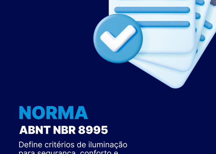 ABNT NBR 8995: a iluminação da sua empresa está dentro das normas? 
